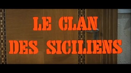 Le Clan des Siciliens - VF