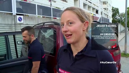 Au Cœur De... Pompiers, urgentistes, la course pour la vie - nrj 12 - 05 04 18