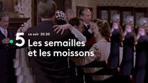 Les semailles et les moissons  - france 5 - 14 01 19