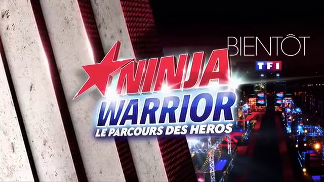 Ninja Warrior Le parcours des héros TF1 - 08 07 16
