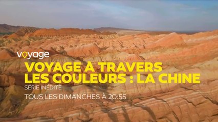 Voyage à travers les couleurs de la Chine - chaque dimanche