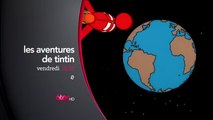 Les aventures de Tintin - tous les vendredis 6ter