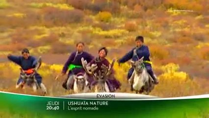 Ushuaïa Nature - l'Esprit nomade - 18/05/17