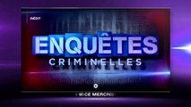 Enquêtes Criminelles - Affaire Dental - 17/05/17