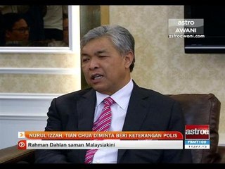 Nurul Izzah, Tian Chua diminta beri keterangan polis