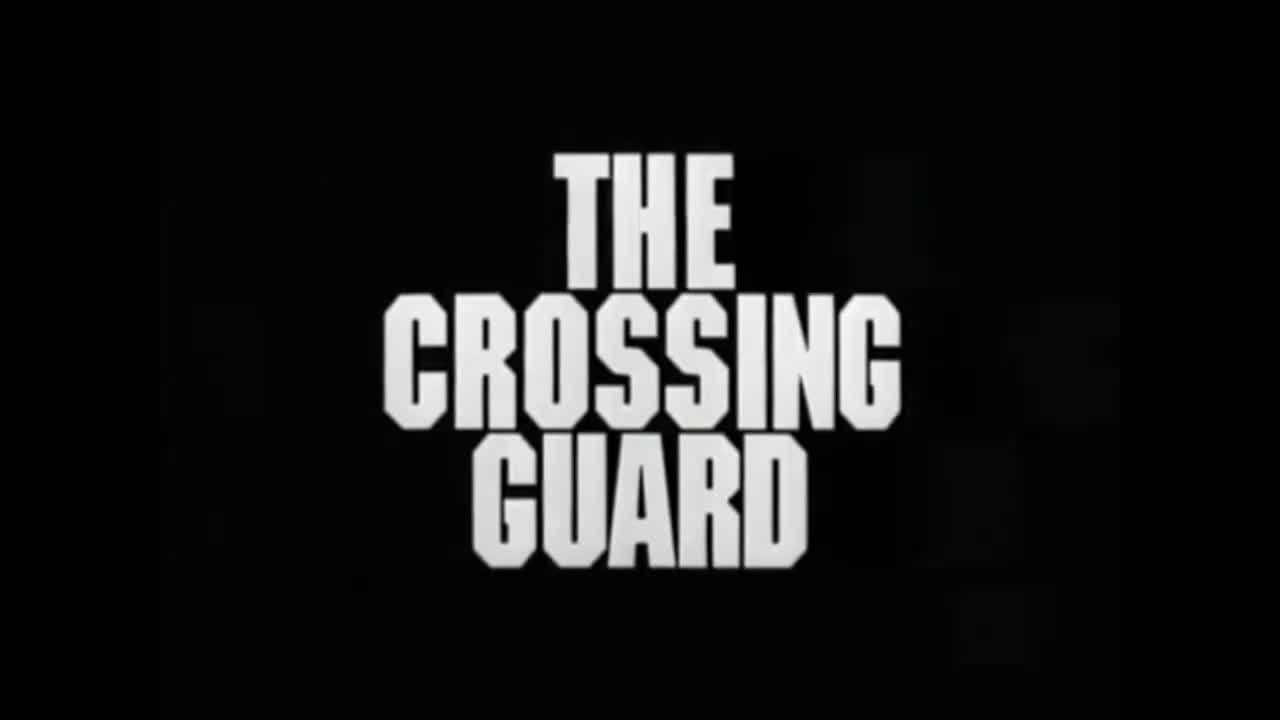 Crossing Guard - VO