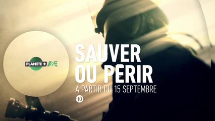 Sauver ou périr - Planète+ CI