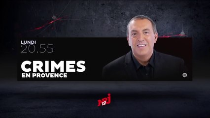 Crimes en Provence -NRJ12 - 20 06 16
