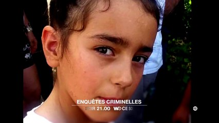 Enquêtes Criminelles - Spéciale - Affaire Maëlys : la vérité enfin ? - 21 02 18 - W9