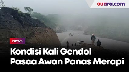 Kondisi Kali Gendol di Kaliadem Sleman Pasca Luncuran Awan Panas Merapi