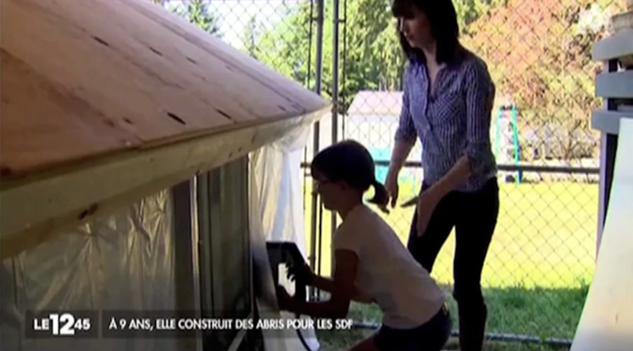 Le zapping du 10/06 : A 9 ans, elle construit un abri pour les SDF