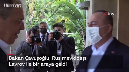 Bakan Çavuşoğlu, Rus mevkidaşı Lavrov ile bir araya geldi