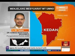 Menjelang mesyuarat MT UMNO