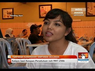 Terpaksa kurangkan simpanan bulanan