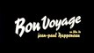 Bon Voyage - VF