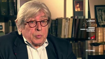 Crimes dans le Massif Central - 15 04 17