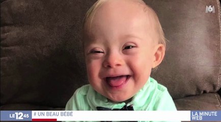 Zapping du 12/02 : Un bébé trisomique devient l’égérie d’une grande marque