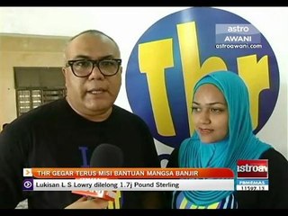 THR Gegar terus misi bantuan mangsa banjir
