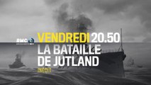 La bataille de Jutland - rmc - 27 05 16