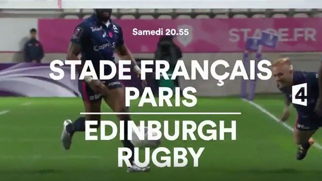 Stade Français (Fra) / Edimbourg (Gbr) - France 4 - 20 01 18