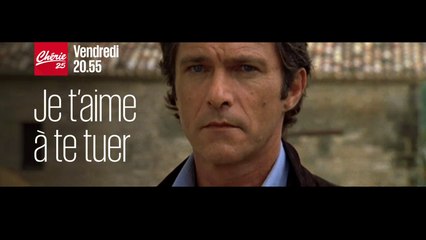 Je t'aime à te tuer - cherie 25