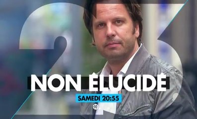 Non élucidé - chaque samedi
