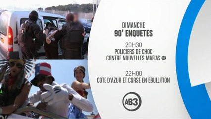 90' Enquêtes - côte d'Azur : policiers de choc contre nouvelle mafia - 08/05/16