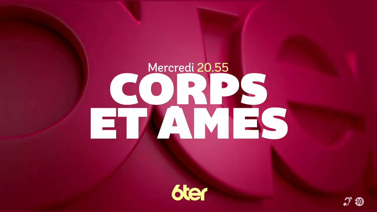 Corps et âmes - 19/04/17