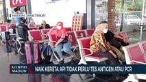 Naik Kereta Api Tidak Perlu Tes Antigen Atau PCR