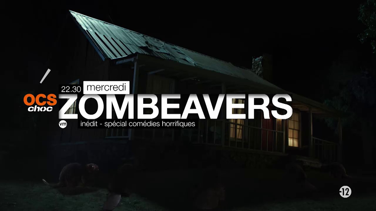 Zombeavers - 27/04/16