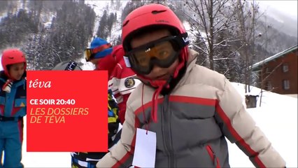 Les Dossiers de Téva - Les premières vacances sans papa et maman - 09/04/16