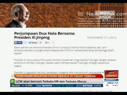 Hubungan Malaysia-China berada pada tahap terbaik