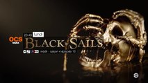 Black Sails - S4E10 - 03/04/17