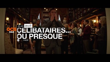 Célibataires ou presque - 28/04/16