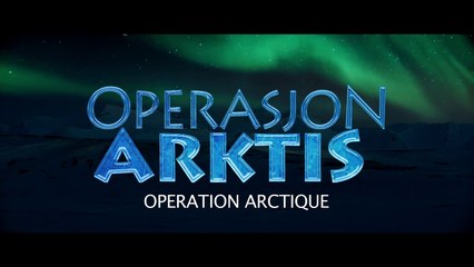 Opération arctique - VF