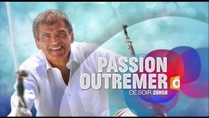 Passion outremer - La Polynésie côté terre - 17/04/16