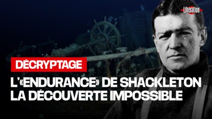 Pourquoi a-t-on mis 100 ans à retrouver l’épave de l’« Endurance » d’Ernest Shackleton