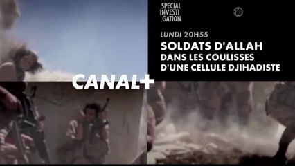 Spécial investigation - les soldats d'Allah - 02 05 16