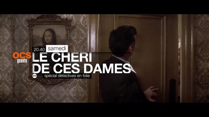 Le Chéri de ces dames - OCS Géants
