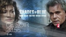 Shades of Blue - S1E10 - Le diable en personne - 03/04/17