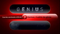 Genius, rivalités de génies - Chaque vendredi