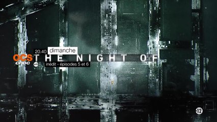 The Night Of - S1E5/6 - OCS