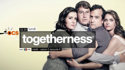Togetherness - S2E6 - 28/03/16
