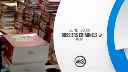 Dossiers criminels - Affaire Turquin - 27/02/17
