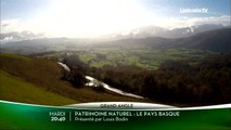 Patrimoine Naturel : le Pays Basque - 28/02/17