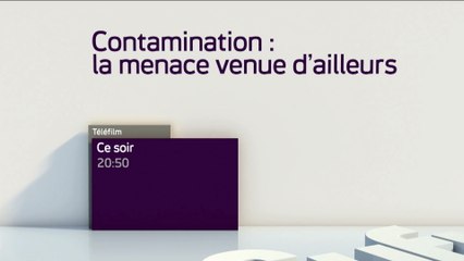 Contamination : la menace venue d'ailleurs