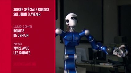 Soirée spéciale Robots, une solution d'avenir (Robots de demain) - 06/03/17