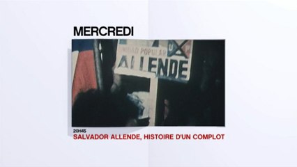 Salvador Allende, l'histoire d'un complot