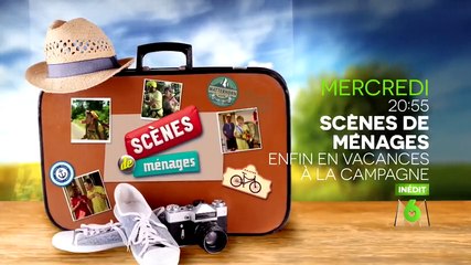 Scènes de ménages : enfin en vacances à la campagne - 09/03/16