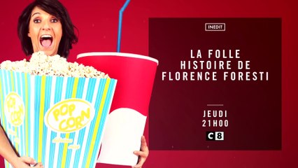 La Folle Histoire de Florence Foresti - 23/02/17